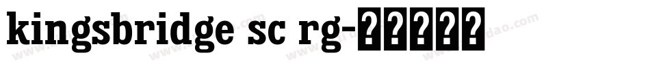 kingsbridge sc rg字体转换